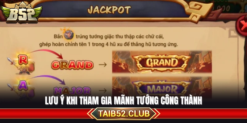 Một số kinh nghiệm ghi nhớ tại Mãnh tướng công thành